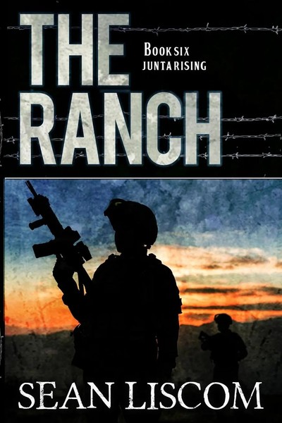 Sean Liscom | The Ranch | Taschenbuch | Englisch (2023) | Junta Rising-image