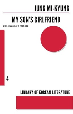 Jung Mi-Kyung My Son's Girlfriend (Taschenbuch) (US IMPORT)
