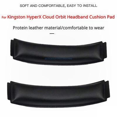 Replacement Headband Cushion Pad for Kingston HyperX Cloud Orbit Headphone