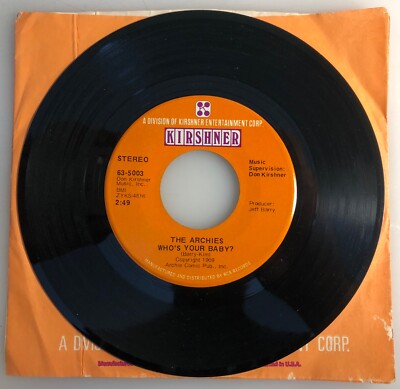 The Archies / Who's Your Baby? & Señorita Rita / Kirshner 1970 45rpm / NM