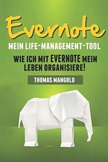 Evernote - Mein Life-Management-Tool von Mangold, Thomas | Buch | Zustand gut