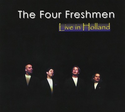 The Four Freshman: Live in Holland