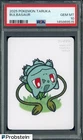 2025 Pokemon Taruka Bulbasaur PSA 10 GEM MINT