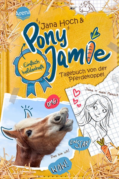 Pony Jamie - Einfach Heldenhaft (1). Tagebuch Von Der Pferdekoppel |