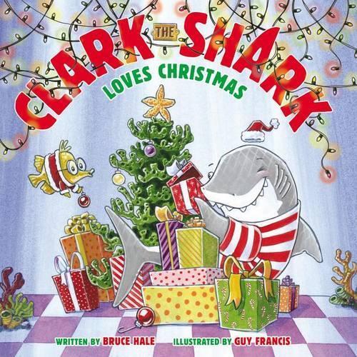 Bruce Hale Clark The Shark Loves Christmas (Hardback) (US IMPORT