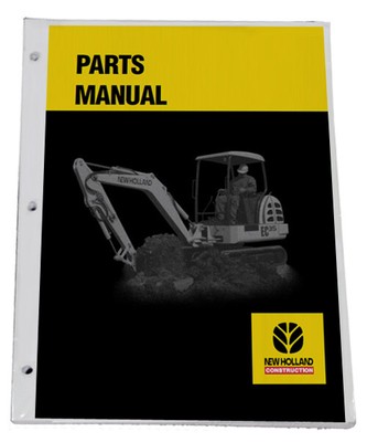NEW HOLLAND E70BSR Tier 4 Excavator Parts Catalog Manual - Part# 84365675