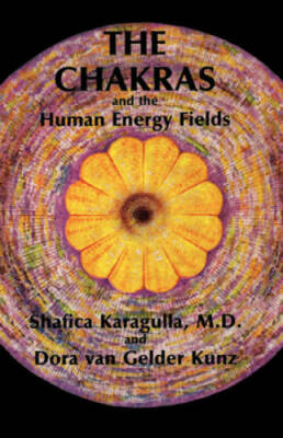 The Chakras and the Human Energy Fields (Quest Book) - Paperback - GOOD