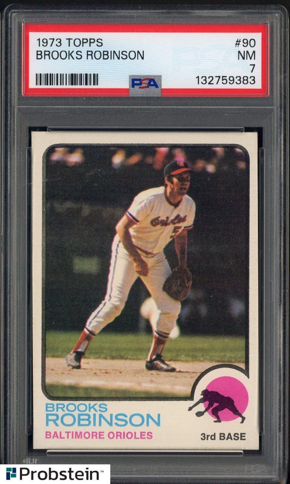 1973 Topps #90 Brooks Robinson Baltimore Orioles HOF PSA 7 NM