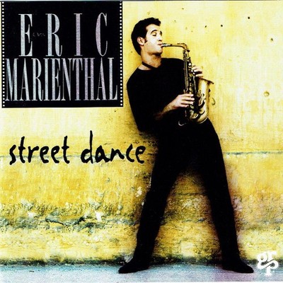 Eric Marienthal - Street Dance | CD G