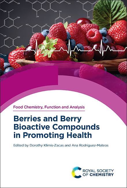 Berries and Berry Bioactive Compounds in Promoting Health (2022)