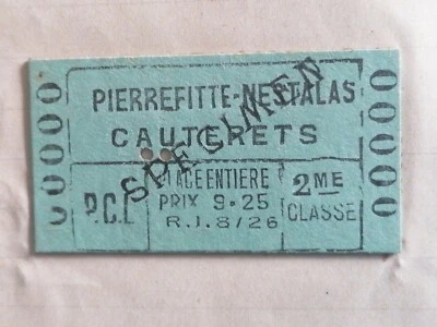 Ticket De Train Historique Pierrefitte Cauterets Luz - Photo 1/2