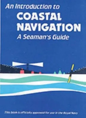 An Introduction to Coastal Navigation | A Seaman's Guide | Emms (u. a.) | Buch