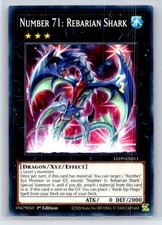 Number 71: Rebarian Shark Common Legendary Duelists: Duels From the Deep LED9-EN