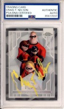 2023 DISNEY 100 TOPPS CHROME SIGNED MR. INCREDIBLE CRAIG T NELSON PSA DNA COA