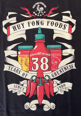 Huy Fong Foods 2018 Promo Shirt  38 Years Of Greatness  Sriracha Shirt Size: XL