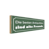 Holzschild 10X27 Cm Alte Freunde Beste AntiquitäTen Deko Geschenk Holz Schild