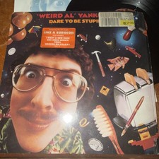 WEIRD AL YANKOVIC - DARE TO BE STUPID - Vinyl - 1985 WEIRD AL YANKOVIC - DARE TO BE STUPID - Vinyl - 1985