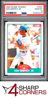 1989 SCORE TRADED #100T KEN GRIFFEY JR. RC MARINERS HOF PSA 10