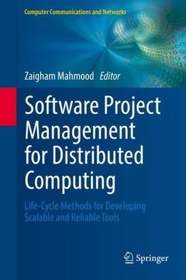 Software Project Management for Distributed Computing Zaigham Mahmood