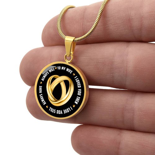 To My Wife Circle Pendant Necklace - Personalized Jewelry | Everlasting Gifts - Picture 33 of 38