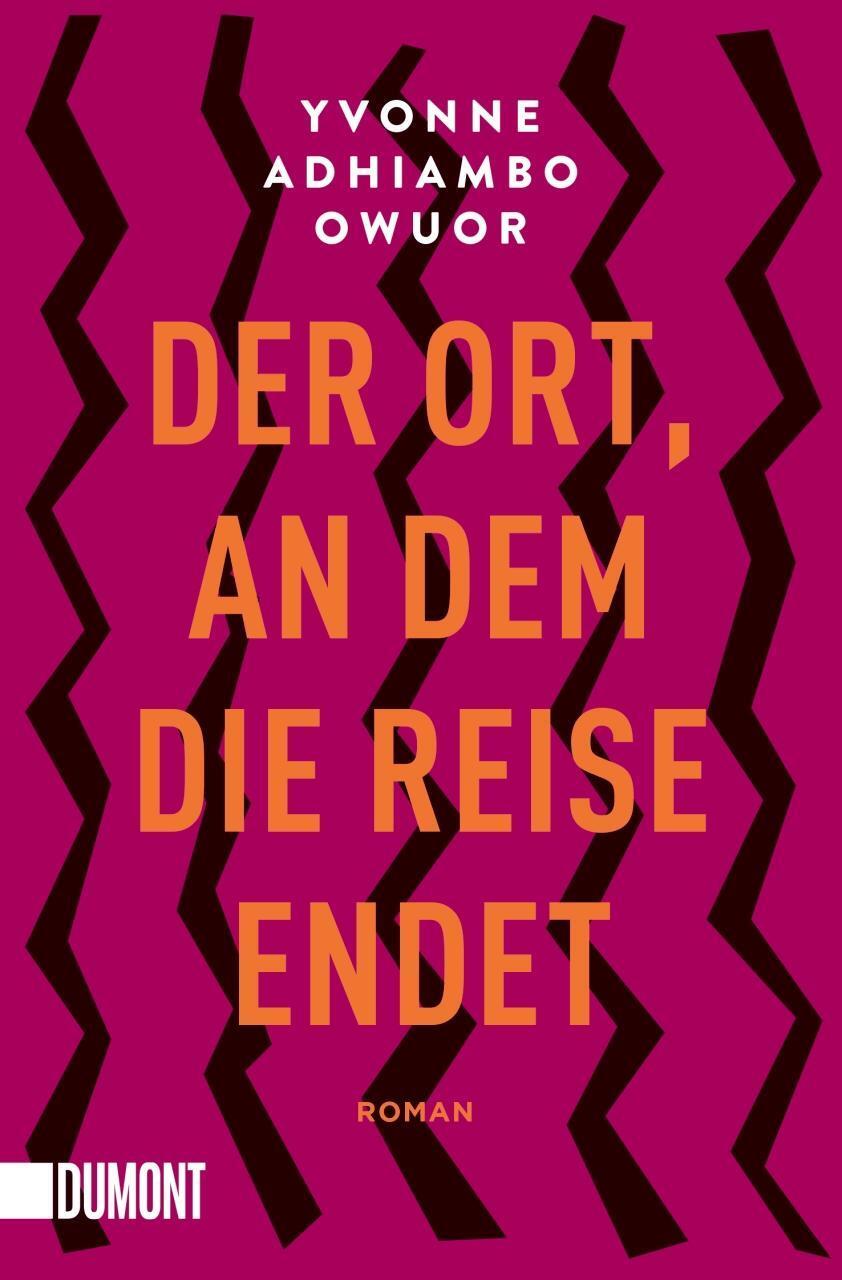 Thumbnail - Der Ort, An Dem Die Reise Endet, Yvonne Adhiambo Owuor
