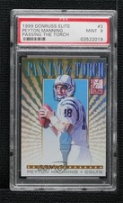 1999 Donruss Elite Passing the Torch /1500 Peyton Manning #3 PSA 9 MINT HOF 9d9