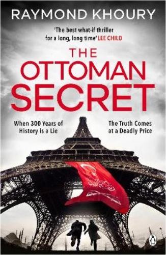 Raymond Khoury The Ottoman Secret (Tascabile)