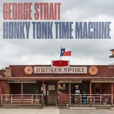 George Strait ~ Honky Tonk Time Machine CD 2019 MCA Nashville Records  •• NEW ••