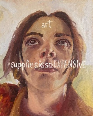 original oil painting, art supplies is so EXPENSIVE , 8x10, Madeleine Piquette