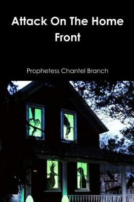 Angriff auf die Heimatfront - NEU Chantel Branch 2017