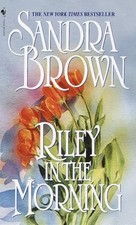 Riley in the Morning: A Novel by Brown, Sandra Paperback / softback Book The