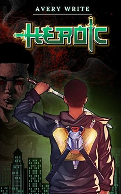 Avery Write | Heroic | Taschenbuch | Englisch (2024) | [.]