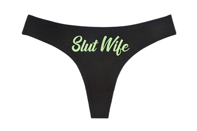 SLUT WIFE - Black Thong - Choose Your Image Color- Swingers Hot Wife MFM Cuckold