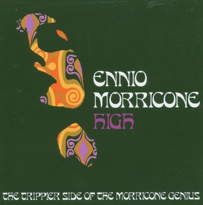 High - The Trippier Side Of The Morricone Genius,1 Audio-CD Ennio Morricone
