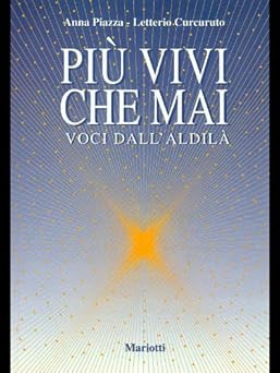 Lebendiger denn je [Taschenbuch] Anna Piazza - Curcuruto Letterio