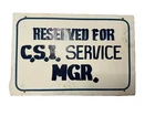 Vintage Reserved Parking For Service Manage Sign Hand Lettered Dealership Sign