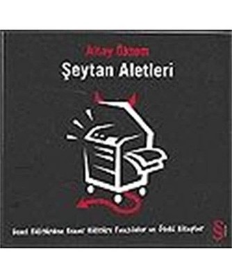Seytan Aletleri: Genel Kültürden Kenar Kültüre Fanzinler Ve Öteki Kitaplar: