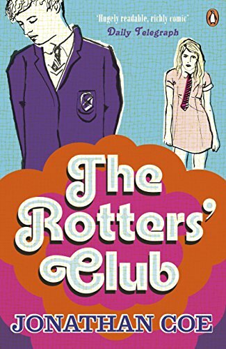 The Rotters' Club By Jonathan Coe. 9780241967768