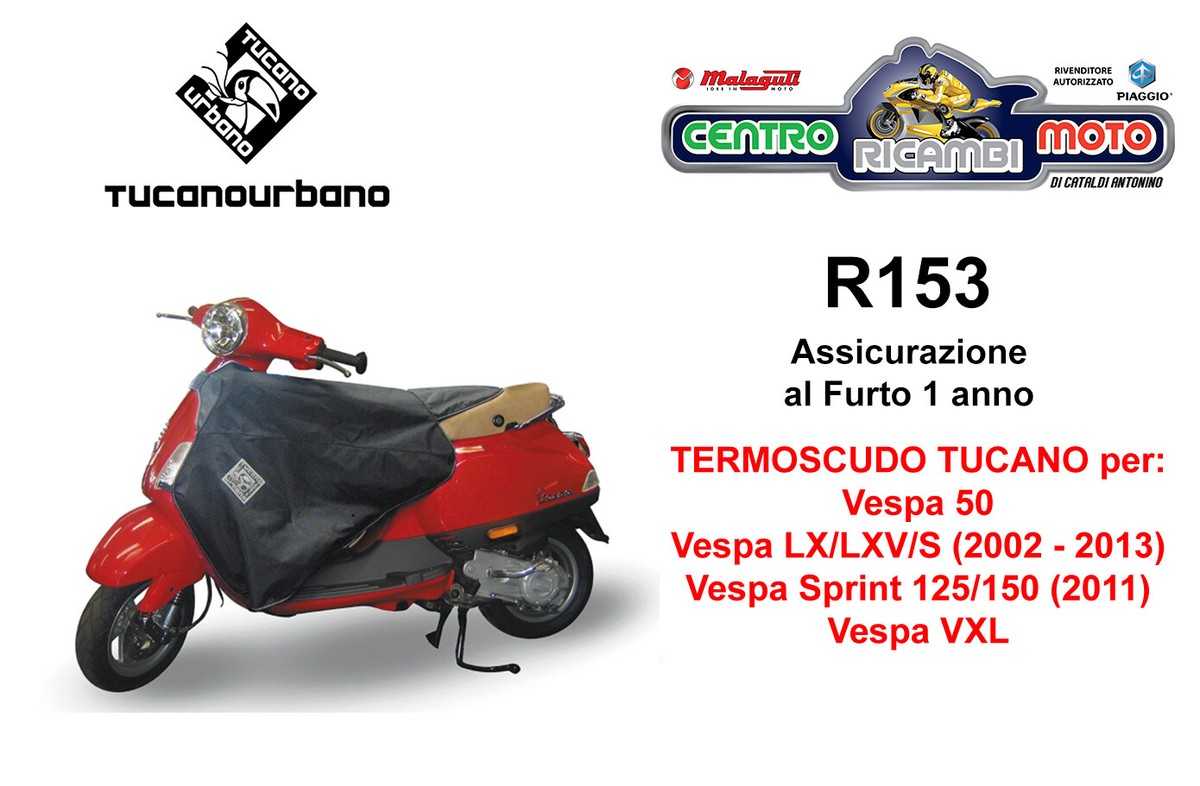Coprigambe Termoscudo Tucano R153X con Assicurazione Vespa LX LXV