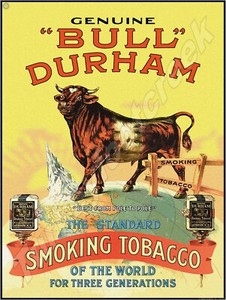 bull durham tobacco poster original Metal Sign Lot - Genuine "Bull" Durham