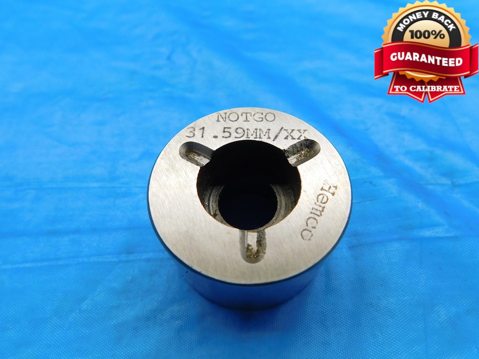 31.590 CLASS XX METRIC PIN PLUG GAGE 31.500 +.090 OVERSIZE 31.5 mm 1. ...
