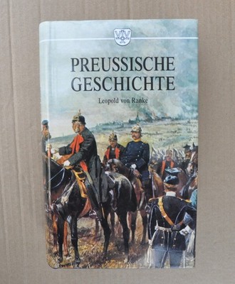 Leopold von Ranke, Preussische Geschichte, 1. und 2. Teil in einem Band