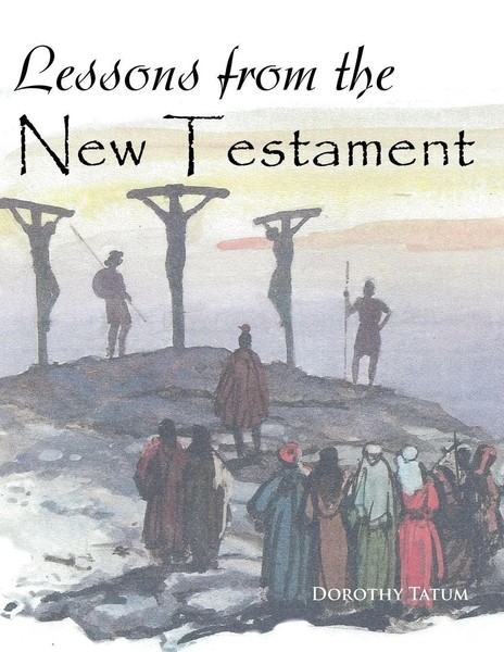 Dorothy Tatum | Lessons From The New Testament | Taschenbuch | Englisch (2024)-image