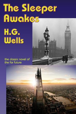 H. G. Wells | The Sleeper Awakes | Taschenbuch | Englisch (2018)