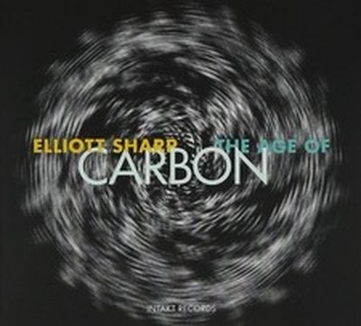 ELLIOTT SHARP AGE OF CARBON (CD)