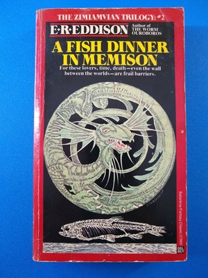 A Fish Dinner in Memison - E. R. Eddison - US paperback, Del Rey Books, 1978