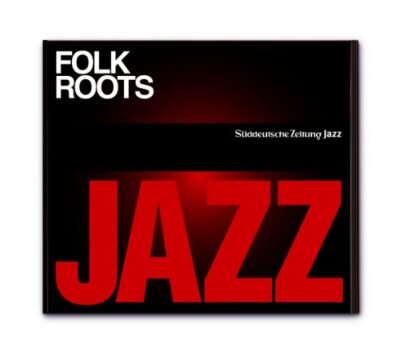 Süddeutsche Zeitung Jazz CD 02 - Folk Roots CD *NEU*OVP*