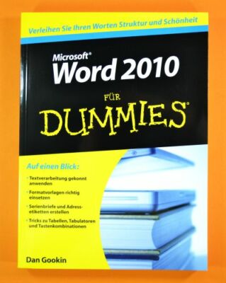 Microsoft Word 2010 für Dummies - Dan Gookin