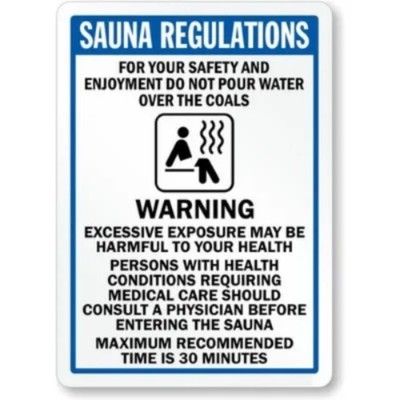 Sauna Regulations Warning Message Aluminum Weatherproof Sign c01727