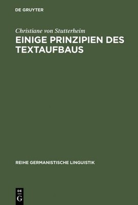 Einige Prinzipien Des Textaufbaus